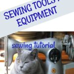 Care of sewing tools and equipment tutorial pin image